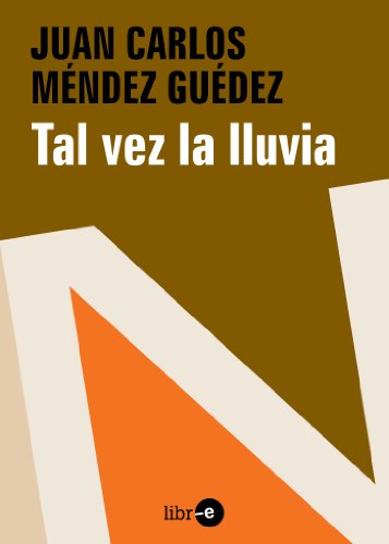 Tal vez la lluvia (Spanish Edition)