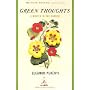 Green Thoughts: A Writer in the Garden (Modern Library Gardening)
