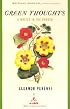 Green Thoughts: A Writer in the Garden (Modern Library Gardening)