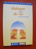 Produkt-Bild: Dialogue de vie La force d'une conviction