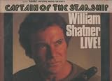 Captain of the Starship William Shatner Live! ( Double Record SET )