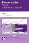 Biomechanics - Materials: A Practical...