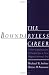 The Boundaryless Career: A New Employment Principle for a New Organizational Era