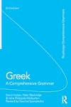Greek: A Comprehensive Grammar of the...