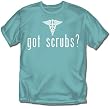 Got Scrubs ? (Nurse & Health Care)