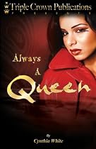 Always a Queen (Triple Crown Publications Presents)