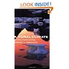 A Moral Climate: The Ethics of Global Warming