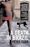 A Death in Brazil: A Book of Omissions