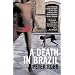 A Death in Brazil: A Book of Omissions