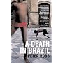 A Death in Brazil: A Book of Omissions