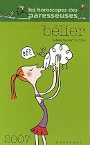 Bélier 21 mars - 20 avril : Vos enjeux en 2007