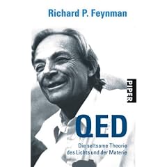 QED: Die seltsame Theorie des Lichts und der Materie