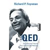 QED: Die seltsame Theorie des Lichts und der Materie QED: Die seltsame Theorie des Lichts und der Materie