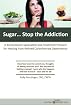 Sugar...Stop the Addiction: A Biochemical Explanation and Treatment Protocol for Healing from Refined Carbohydrate