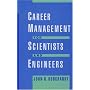Career Management for Scientists and Engineers