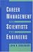 Career Management for Scientists and Engineers (American Chemical Society Publication)