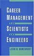 Career Management for Scientists and Engineers