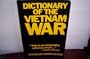 Dictionary of the Vietnam War