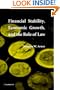 Financial Stability, Economic Growth, and the Role of Law