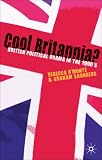 Cool Britannia? British Political Drama in the 1990s