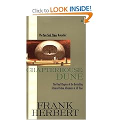 Chapterhouse: Dune (Dune Chronicles, Book 6) by Frank Herbert