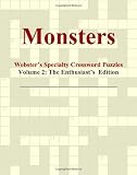 Monsters - Websters Specialty Crossword Puzzles, Volume 2: The Enthusiasts Edition