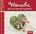 Produkt-Bild: W&uuml;nsche, die von Herzen kommen