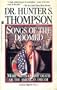 Songs of The Doomed, More Notes on the death of the American Dream, Gongo Papers Vol. 3
