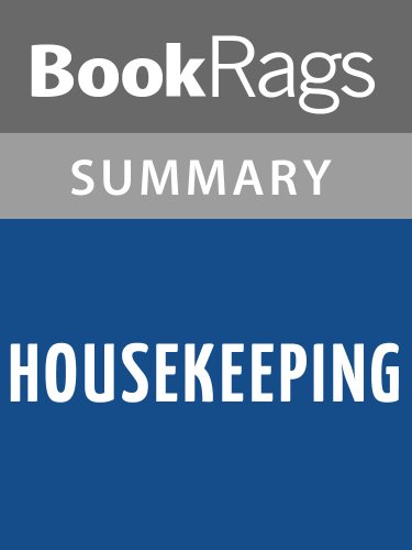 Housekeeping by Marilynne Robinson | Summary & Study Guide