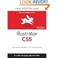 Illustrator CS5 for Windows and Macintosh: Visual QuickStart Guide