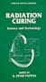 Radiation Curing: Science and Technology (Topics in Applied Chemistry)