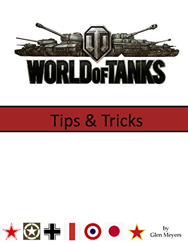 World of Tanks: Tips & Tricks