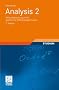 Analysis 2: Differentialrechnung im IRn, gew�hnliche Differentialgleichungen (Grundkurs Mathematik)