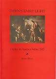 Dawn's early light : cricket in America before 1820