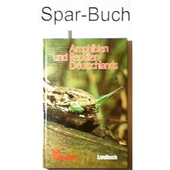 Amphibien und Reptilien Deutschlands