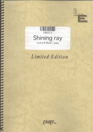 Shining ray (ONE PIECE Endings) by Janne Da Arc LBS513 (BAND SCORE PIECE ON DEMAND)