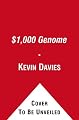 The $1,000 Genome: The Scientific Breakthrough That Will Change Our Lives