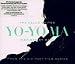 2cellos-Bach: The Cello Suites Inspired By Bach, From The Six-Part Film Series / Yo-Yo Ma