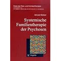 Systemische Familientherapie der Psychosen
