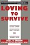 Loving to Survive: Sexual Terror, Men's Violence, and Women's Lives (Feminist Crosscurrents)