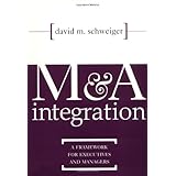 MandA Integration : A Framework for Executives and Managers