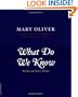 What Do We Know: Poems And Prose Poems