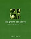The Greens Cookbook: Extraordinary Vegetarian Cuisine
