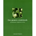The Greens Cookbook: Extraordinary Vegetarian Cuisine
