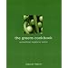 The Greens Cookbook: Extraordinary Vegetarian Cuisine