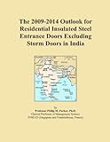 IMAGE OF The 2009-2014 Outlook for Residential Insulated Steel Entrance Doors Excluding Storm Doors in India