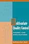 Multivariate Quality Control: Theory and Applications: 54 (Quality and Reliability)