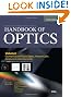 Handbook of Optics, Third Edition Volume I: Geometrical and Physical Optics, Polarized Light, Components and Instruments(set)
