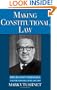 Making Constitutional Law: Thurgood Marshall and the Supreme Court, 1961-1991