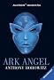 Alex Rider 06. Ark Angel: Alex Riders sechster Fall